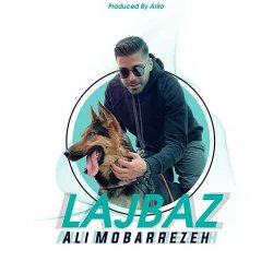 دانلود آهنگ علی مبرزه با نام لجباز